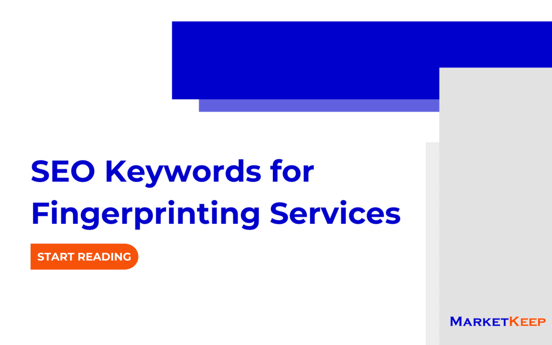 Top 50 SEO Keywords for Fingerprinting Services