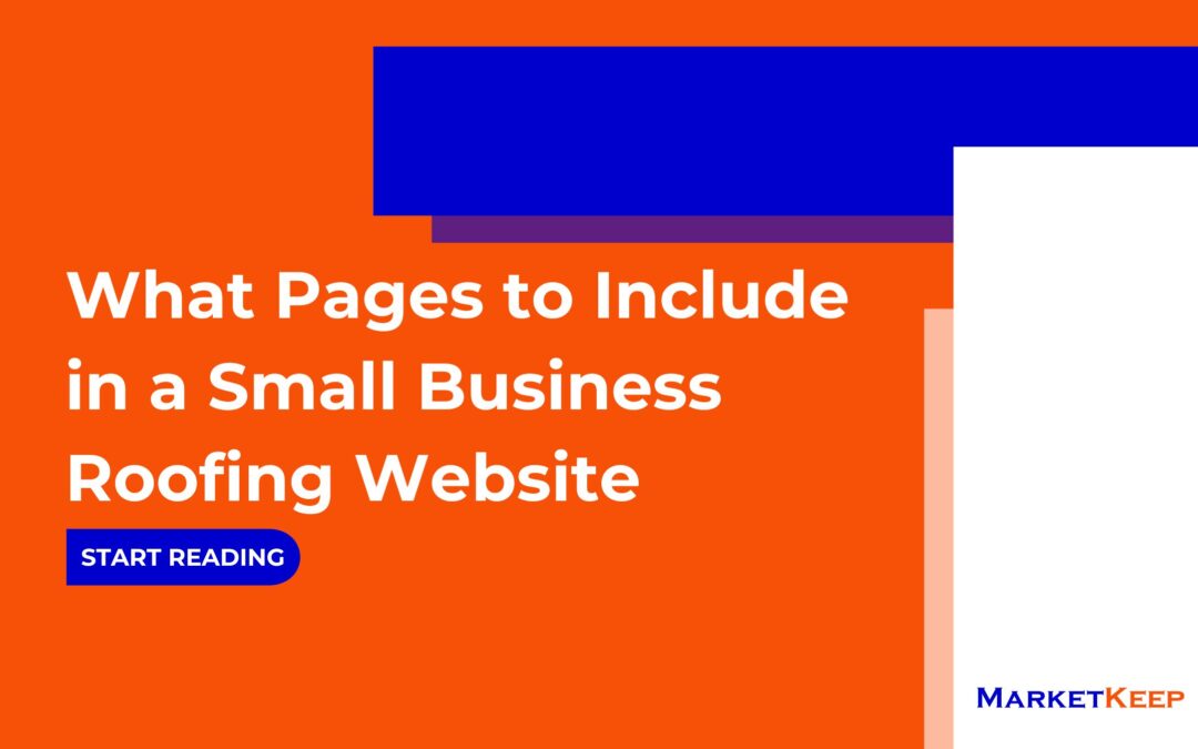 What Pages to Include in a Small Business Roofing Website?