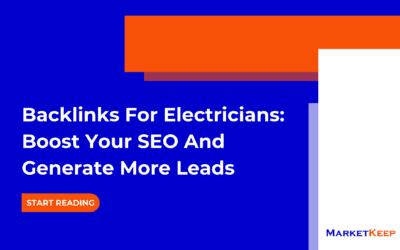 Backlinks for Electricians: Boost Your SEO And Generate More Leads