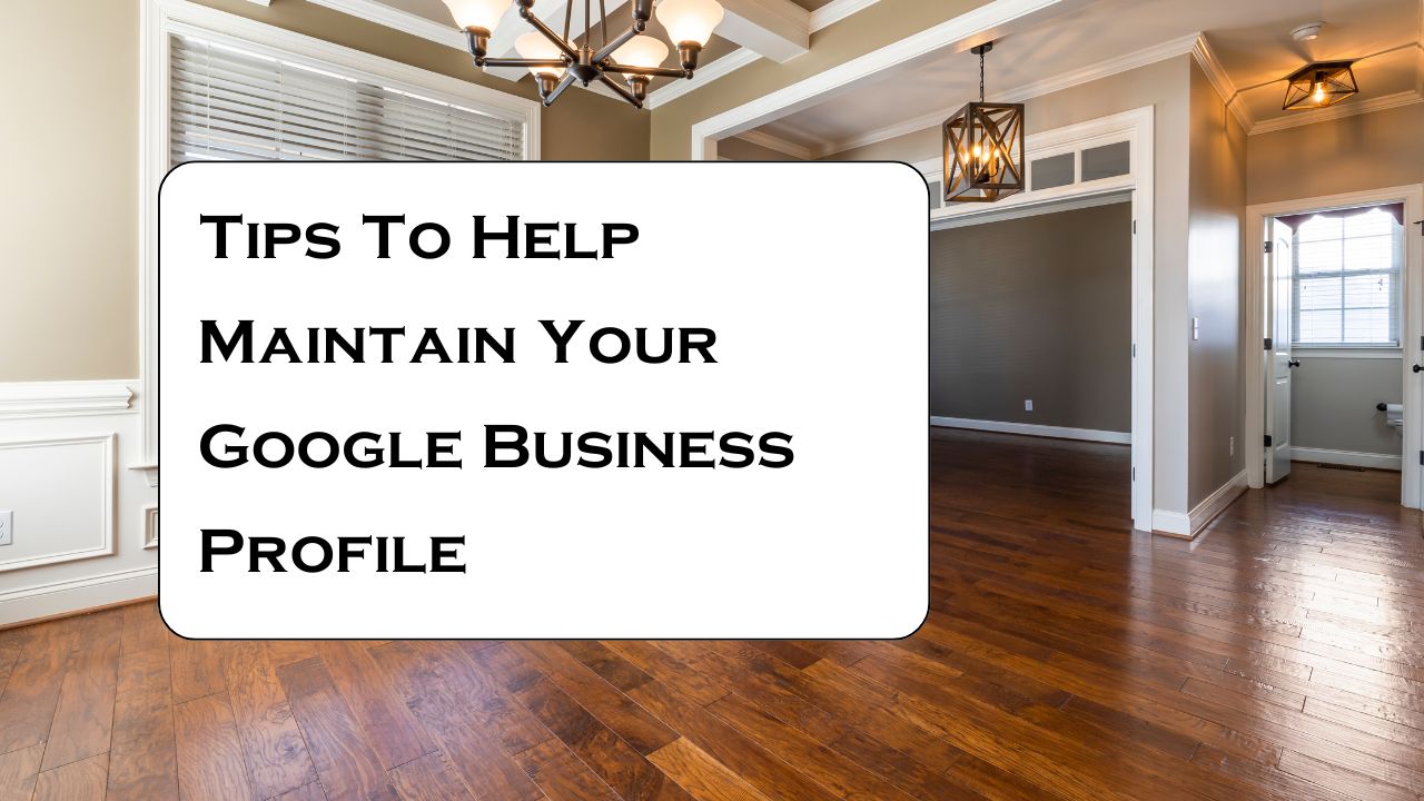 Tips to Maintain Your Google Business Profile