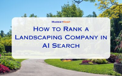 How to Rank a Landscaping Company in AI Search