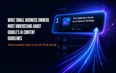 What Small Business Owners Must Understand About Google’s AI Content Guidelines